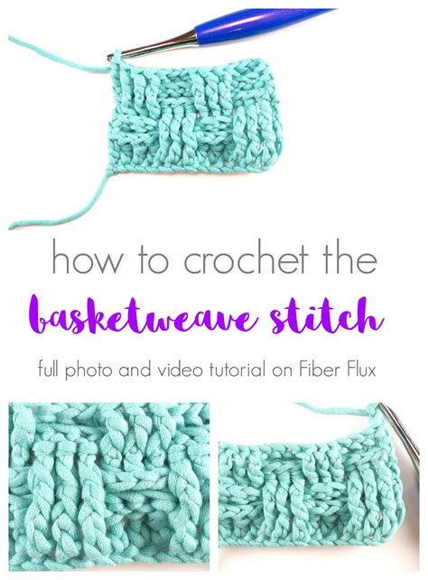 Crochet Basketweave Stitch, Photo + Video Tutorial - fiberfluxblog.com