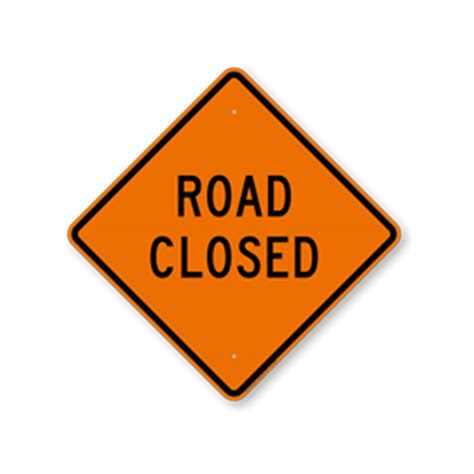 Aluminum Road Closed Sign (W20-10)-trafficsafetywarehouse.com