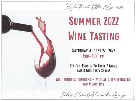 Wine Tasting – 08/27 – HP Elks Lodge #1155