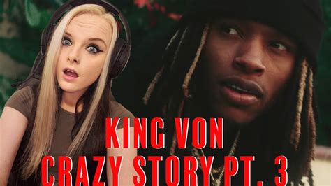 King Von - Crazy Story Part 3 (Official Video) REACTION - YouTube