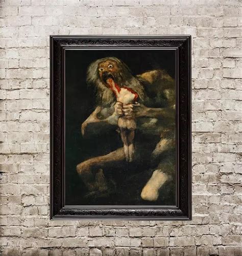 Saturn Devouring His Son by Francisco Goya. 388. | Inspire Uplift