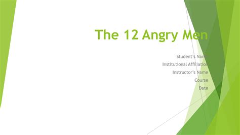 SOLUTION: The 12 angry men presentation - Studypool