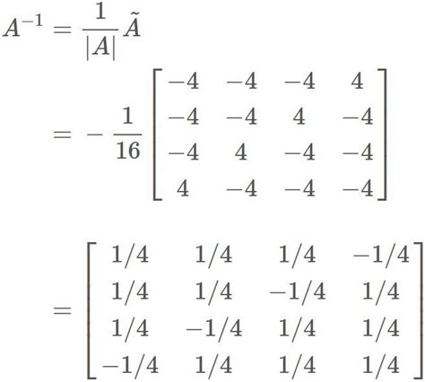 Inverse Of A 4x4 Matrix Example