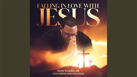 Falling in Love with Jesus (feat. Jon Williams) - YouTube