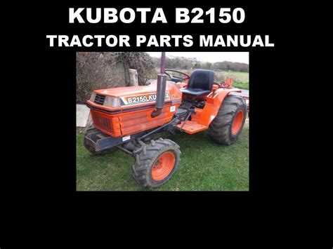 KUBOTA B2150 PARTS MANUAL SET - 580pg with Detailed Diagrams for ...