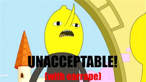 (EARRAPE) Lemongrab screaming UNNACCEPTABLE - Adventure Time Meme - YouTube