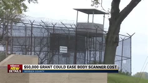 Berrien County Jail purchases new body scanner