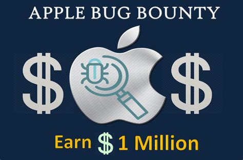 Earn $1 Million- Apple Bug Bounty Offer