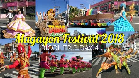 Magayon Festival 2018 | BICOL TRIP Day 4 - YouTube