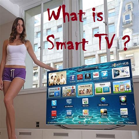 What is smart TV ? Some Features & Benefits of Smart TV | Tech Feeds