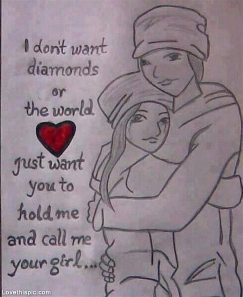 Hold me and call me your girl... love quote girl art couple romantic ...