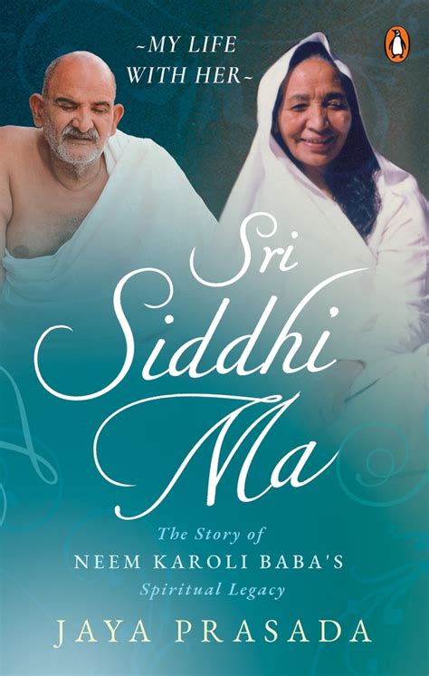 Get (PDF) Sri Siddhi Ma: The Story of Neem Karoli Baba's Spiritual ...