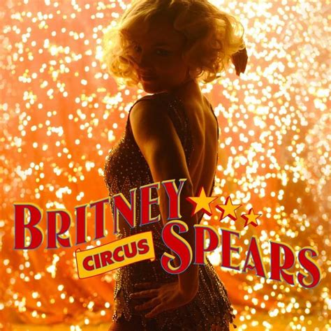 Britney Spears – Circus Lyrics | Genius Lyrics