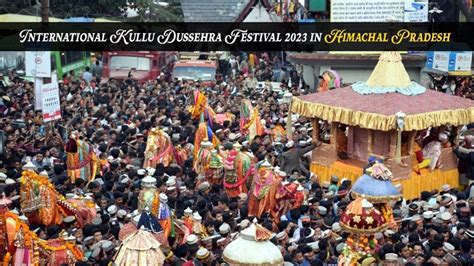 International Kullu Dussehra Festival 2023 in Himachal Pradesh