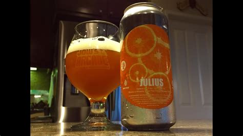 Beer Review - #105 - Tree House Brewing Company- Julius - 6.8% ABV ...