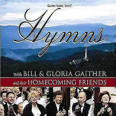 Bill & Gloria Gaither - Hymns Lyrics and Tracklist | Genius