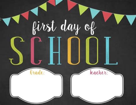 FREE customizable first day of school printable