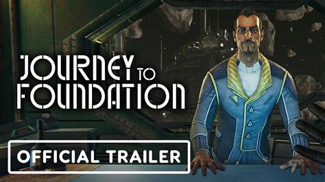 Journey to Foundation - Official Launch Trailer - YouTube