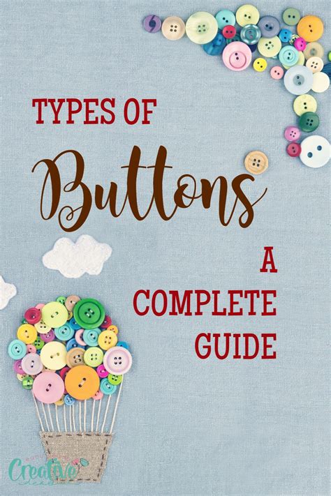 A Comprehensive Guide to Types of Buttons in Sewing - Easy Peasy ...