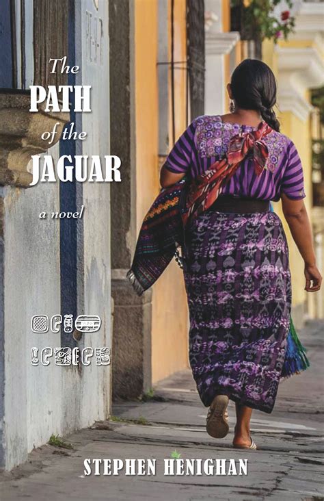 The Path of the Jaguar - Thistledown Press