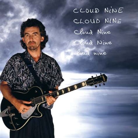 Cloud Nine – George Harrison