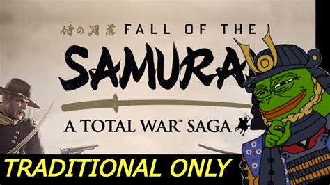 Part 2 Shogun 2 The Samurai will NOT FALL (Fall of the samurai) - YouTube