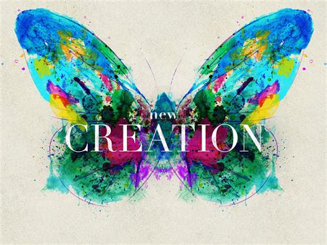 ~In Christ I am a new creation~ 2 Corinthians 5:17 NET 17 So then, if ...