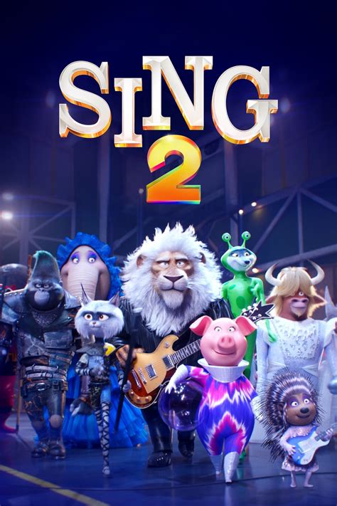 Sing 2 (2021) - Posters — The Movie Database (TMDB)