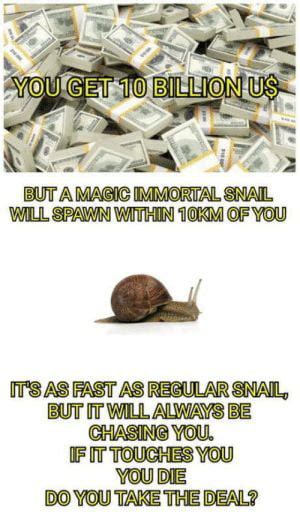 THE ORIGIN OF THE IMMORTAL SNAIL - 9GAG