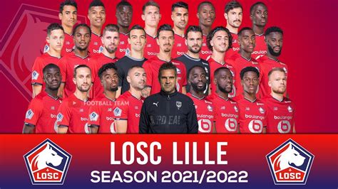 LOSC LILLE SQUAD 2021/2022 FT. BEN ARFA, JONATHAN DAVID, BURAK YILMAZ ...