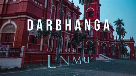 Lalit Narayan Mithila University | LNMU Darbhanga | The Heart Of ...