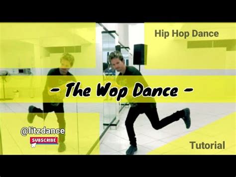 How to | The Wop Dance | HipHop Dance Tutorial. - YouTube