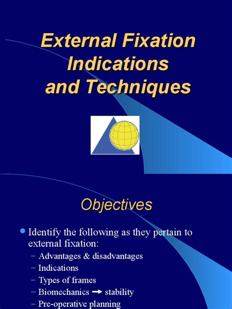 (9)External Fixation Indications and Techniques(BONATUS) | Diseases And ...