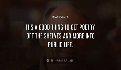 The Best Billy Collins Quotes