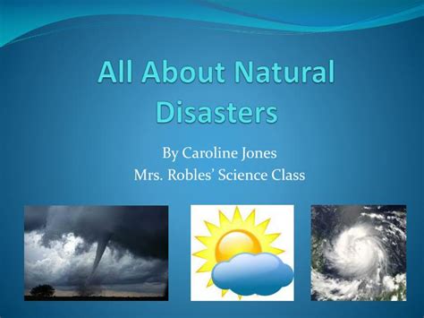 PPT - All About Natural Disasters PowerPoint Presentation, free ...