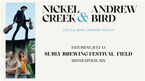 Nickel Creek & Andrew Bird @ Surly Brewing Festival Field - Surly ...