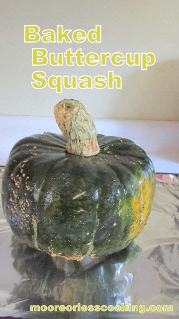 Baked Buttercup Squash - Moore or Less Cooking