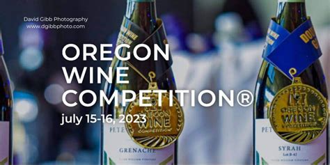 2023 Oregon Wine Competition - Calling All Contestants