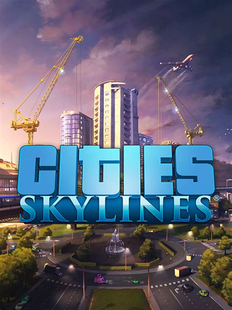 cities skylines all dlc free download - geskiedenisvanjansevanrensburg