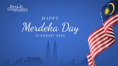 Happy Independence Day, Malaysia! – Reszonics