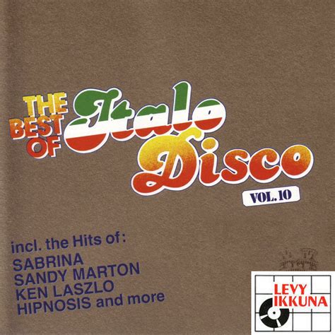 The Best Of Italo Disco Vol.10 CD | ITALO-DISCO | Levyikkuna Español