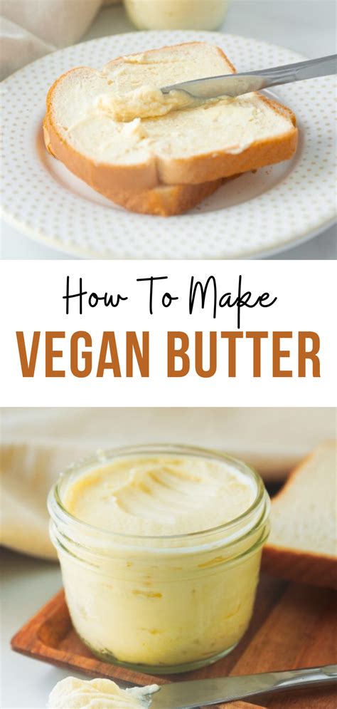 Easy Homemade Vegan Butter Recipe | Recipe in 2021 | Easy butter recipe ...