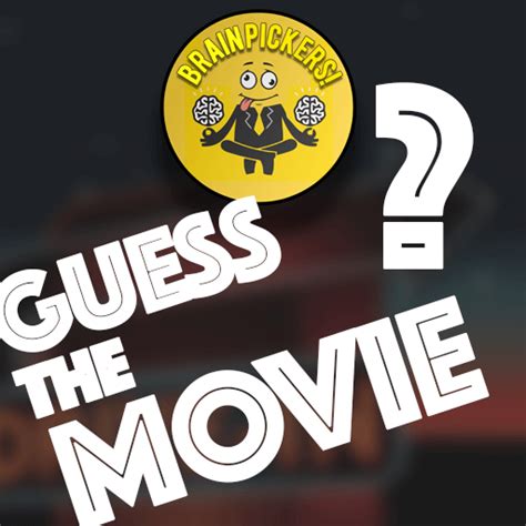 Guess The Movie