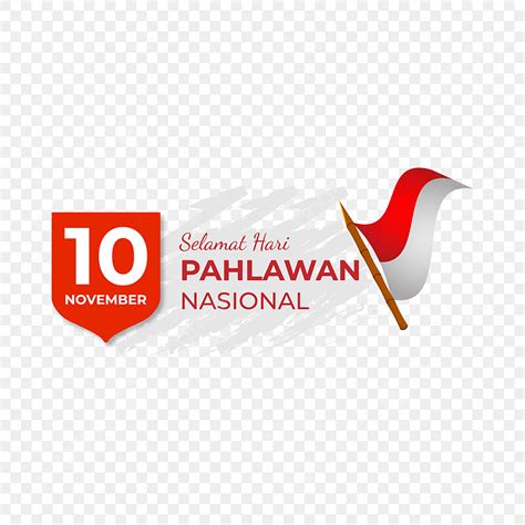 Hari Pahlawan Nasional PNG, Vector, PSD, and Clipart With Transparent ...