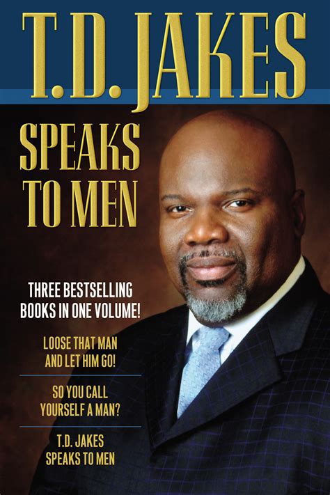 T.D. Jakes Speaks to Men, 3 in 1 Edition | Baker Publishing Group