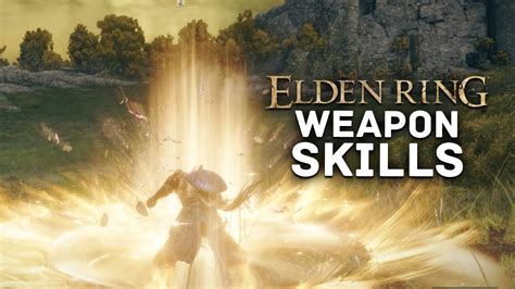 Elden Ring NEW Weapon Skills Showcase & How to Get Ashes of War - YouTube