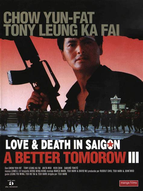 A Better Tomorrow III: Love and Death in Saigon (1989) - Rotten Tomatoes