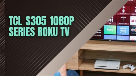 TCL S305 1080p Series Roku TV 2024 - Buy New TV Under the Budget