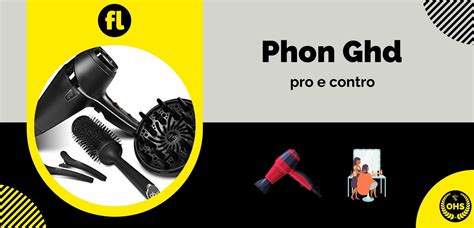 Phon professionali Ghd: pro e contro