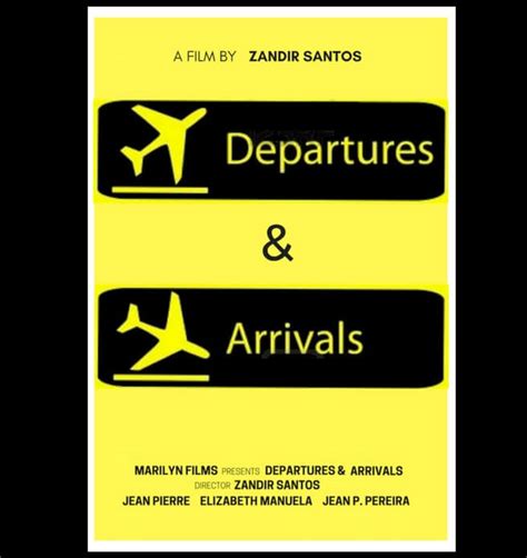 Departures & Arrivals | MarilynFilms.com - Film Directed By Zandir Santos